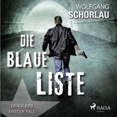 Die blaue Liste - Denglers erster Fall