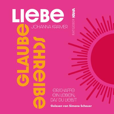 Glaube, Liebe, Schreibe