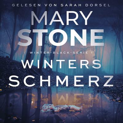 Winters Schmerz - Thriller ( Winter-Black 1 )