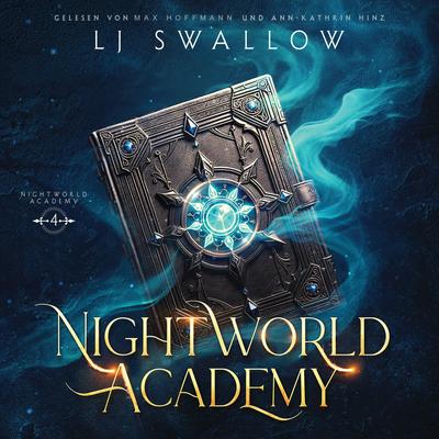 Nightworld Academy 4 - Die Schule für Hexen, Vampire und Werwölfe