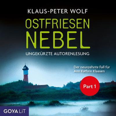 Ostfriesennebel [Ostfriesenkrimis, Band 19 (Ungekürzt), Part 1]