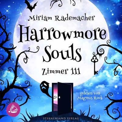 Harrowmore Souls (Band 1): Zimmer 111