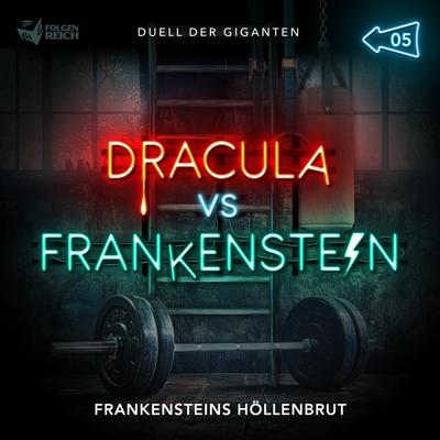 05: Frankensteins Höllenbrut