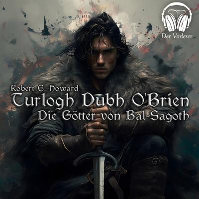 Turlogh Dubh O'Brien - Die Götter von Bal-Sagoth