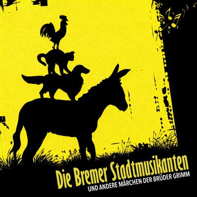 Die Bremer Stadtmusikanten