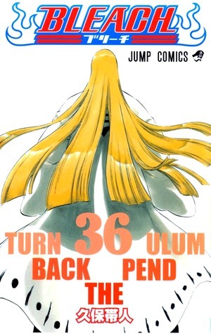 [Bleach 36 Turn Back the Pendulum]