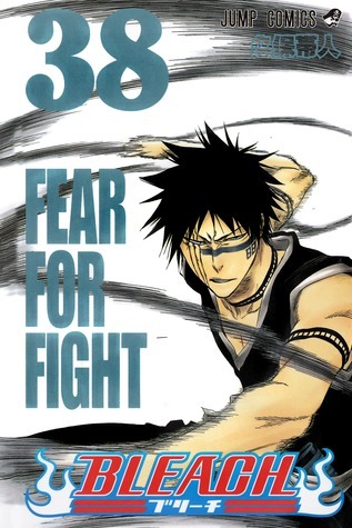 [Bleach 38 Fear for Fight]