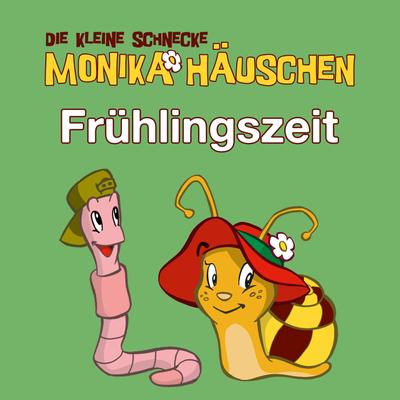 Frühlingszeit - Frühlingshörspiele mit Monika Häuschen