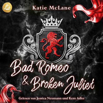 Bad Romeo & Broken Juliet (Burning Hearts 2)