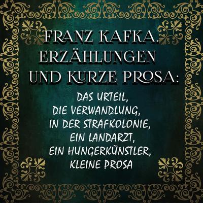 Erzählungen und kurze Prosa