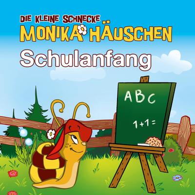 Schulanfang - Hörspiele zum Schulstart mit Monika Häuschen