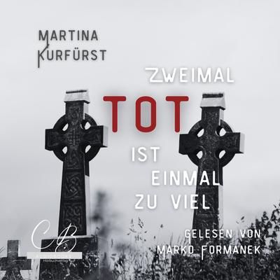 Zweimal tot ist einmal Zuviel