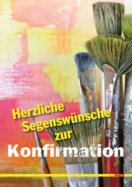Herzliche Segenswünsche zur Konfirmation