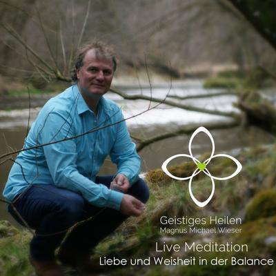Liebe und Weisheit in der Balance