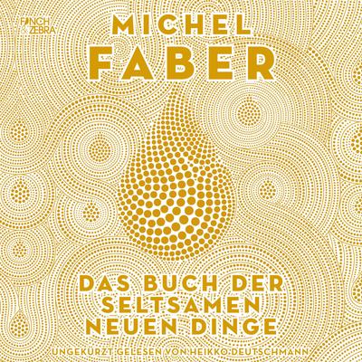 Das Buch der seltsamen neuen Dinge