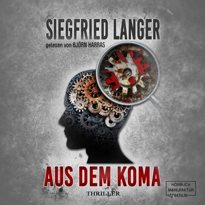 Aus dem Koma