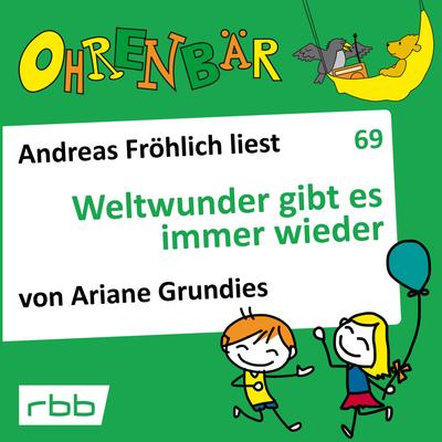 Weltwunder gibt es immer wieder