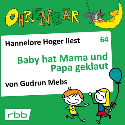 Baby hat Mama und Papa geklaut