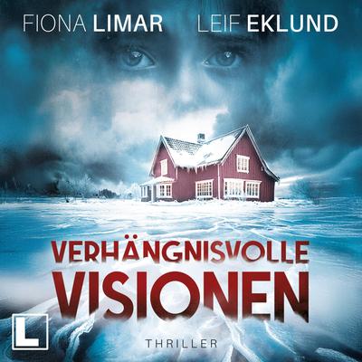 Verhängnisvolle Visionen