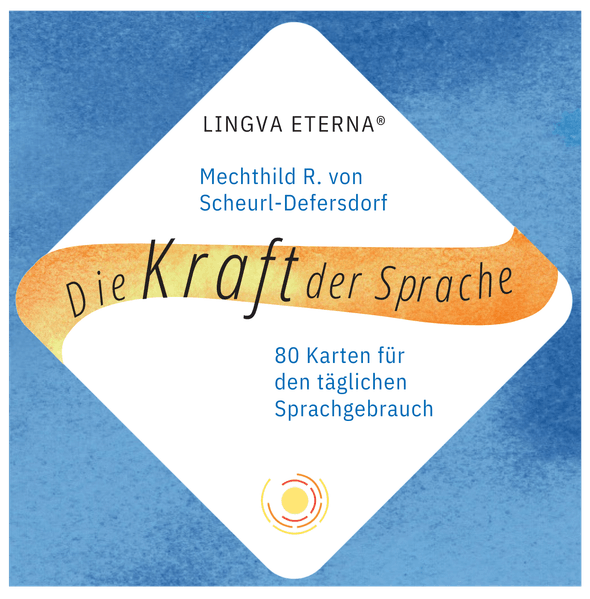 Die Kraft der Sprache - LINGVA ETERNA®
