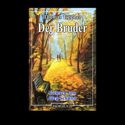 Der Bruder