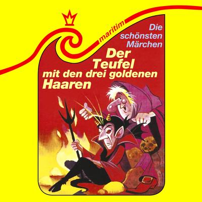 Der Teufel mit den 3 goldenen Haaren