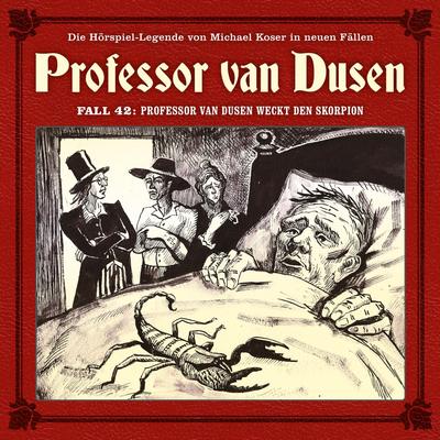 Professor van Dusen weckt den Skorpion