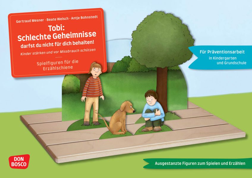 Tobi: Schlechte Geheimnisse darfst du nicht für dich behalten! Erzählschienen-Figurenset