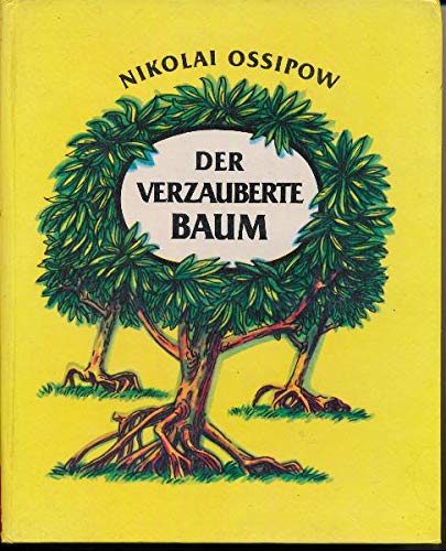 Der verzauberte Baum
