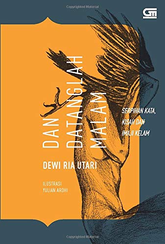 Dan Datanglah Malam