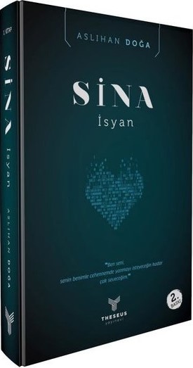 Sina - İsyan