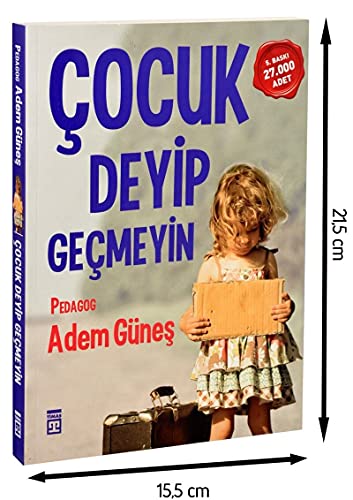 Çocuk Deyip Geçmeyin