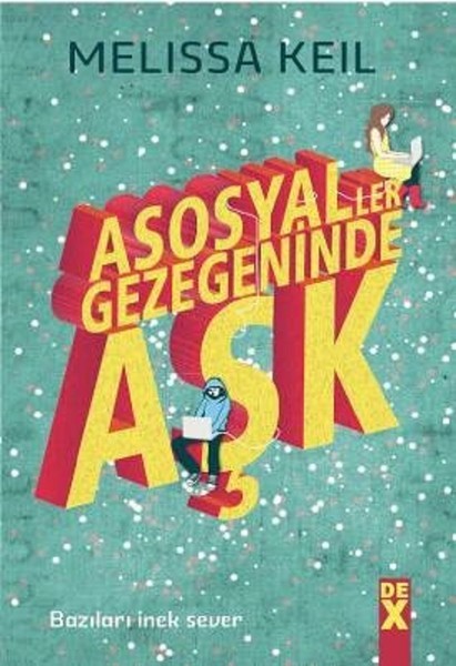Asosyaller Gezegeninde Ask: Bazıları inek sever