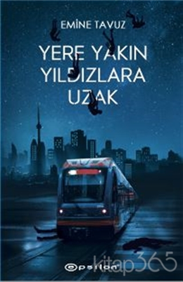 Yere Yakin Yildizlara Uzak