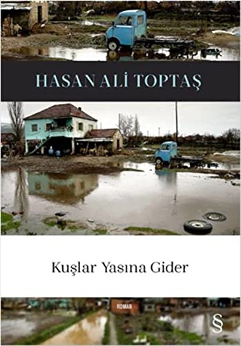 Kuslar Yasina Gider