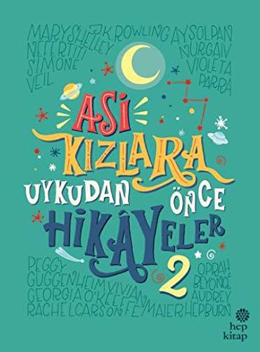 Asi Kızlara Uykudan Önce Hikayeler 2 (Ciltli)