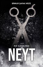 Neyt: Asi Cakiltasi Serisi 3. Kitap: Asi Çakıltaşı Serisi 3