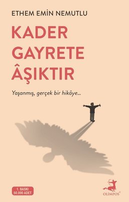 Kader Gayrete Asiktir: Yasanmis, gercek bir hikaye...