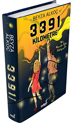 3391 Kilometre (Ciltli): "Bir Mesafe Aşkı Hikayesi!"