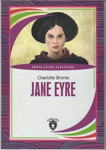 Jane Eyre: Dünya Çocuk Klasikleri