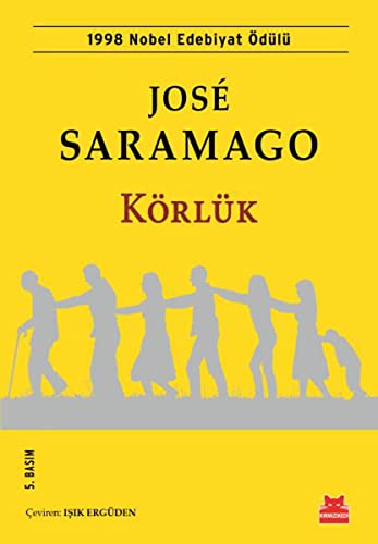 Körlük: 1998 Nobel Edebiyat Ödülü