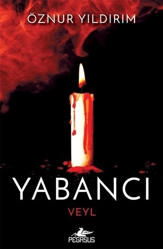 Yabanci Veyl: 2. Kitap