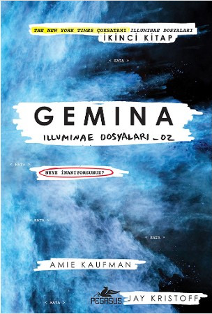 Gemina: Illuminae Dosyalari 02: Illuminae Dosyaları_02