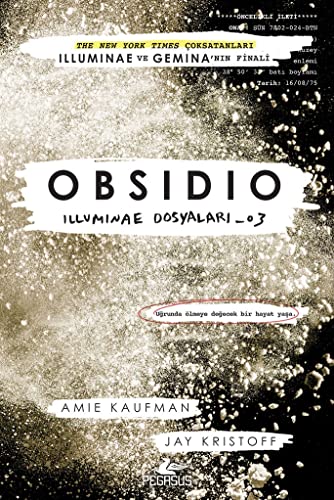 Obsidio: Illuminae Dosyalari 03: Illuminae Dosyaları 03