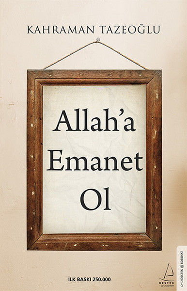 Allaha Emanet Ol: Furkan