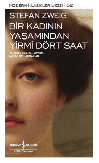 Bir Kadinin Yasamindan Yirmi Dört Saat