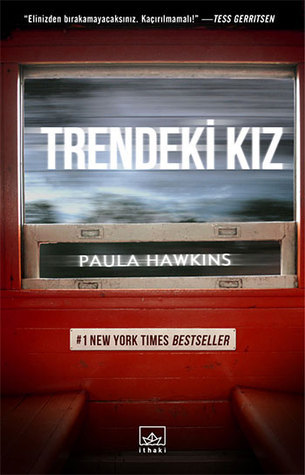 Trendeki Kiz: Girl on the Train - Du kennst sie nicht, aber sie kennt dich, türkische Ausgabe