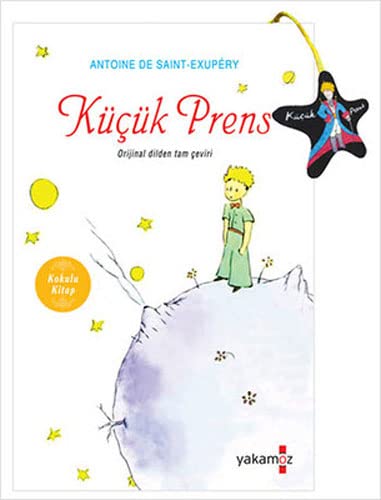 Küçük Prens: Orijinal dilinden tam çeviri Kokulu Kitap