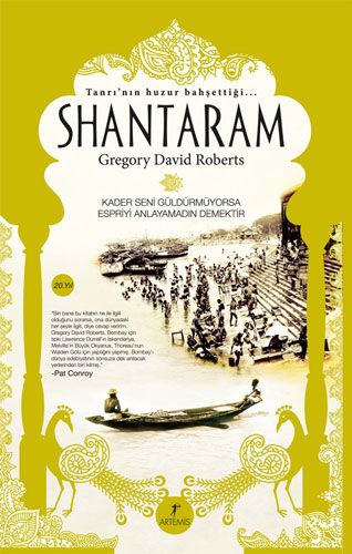 Shantaram: Tanrinin Huzur Bahsettigi: Tanrı'nın Huzur Bahşettiği