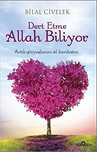 Dert Etme Allah Biliyor